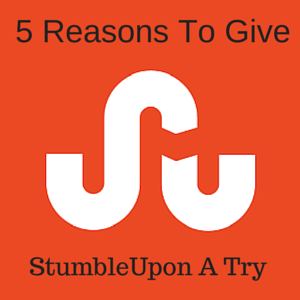 Why StumbleUpon Is Good