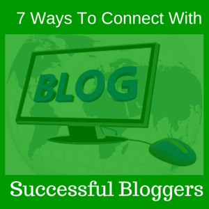 Connect with successful bloggers
