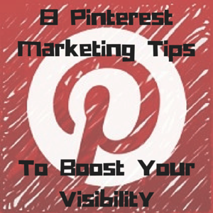 Pinterest Marketing Tips