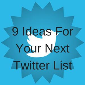 Twitter List Ideas
