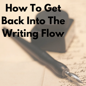 Get Out Of Writer's Block